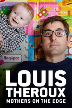 Louis Theroux: Mothers on the Edge (2019) download